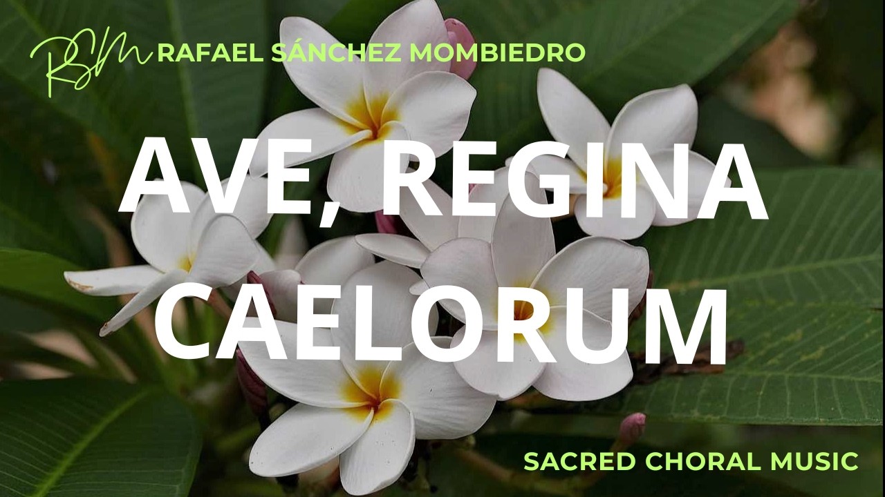 💚 Ave, Regina Caelorum - SSAATTBB - SACRED - Rafael S. Mombiedro