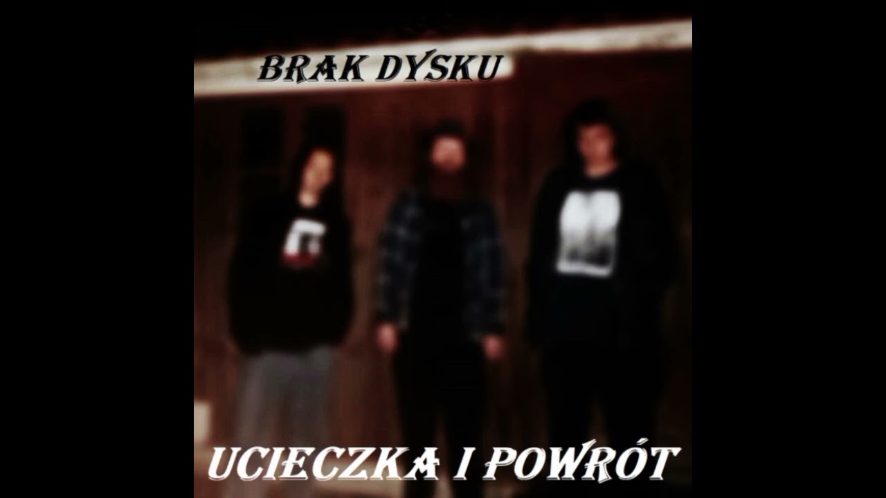 Brak Dysku - Ucieczka i Powrót (prod. Sahin, JVCHIM, Dr Pusz)
