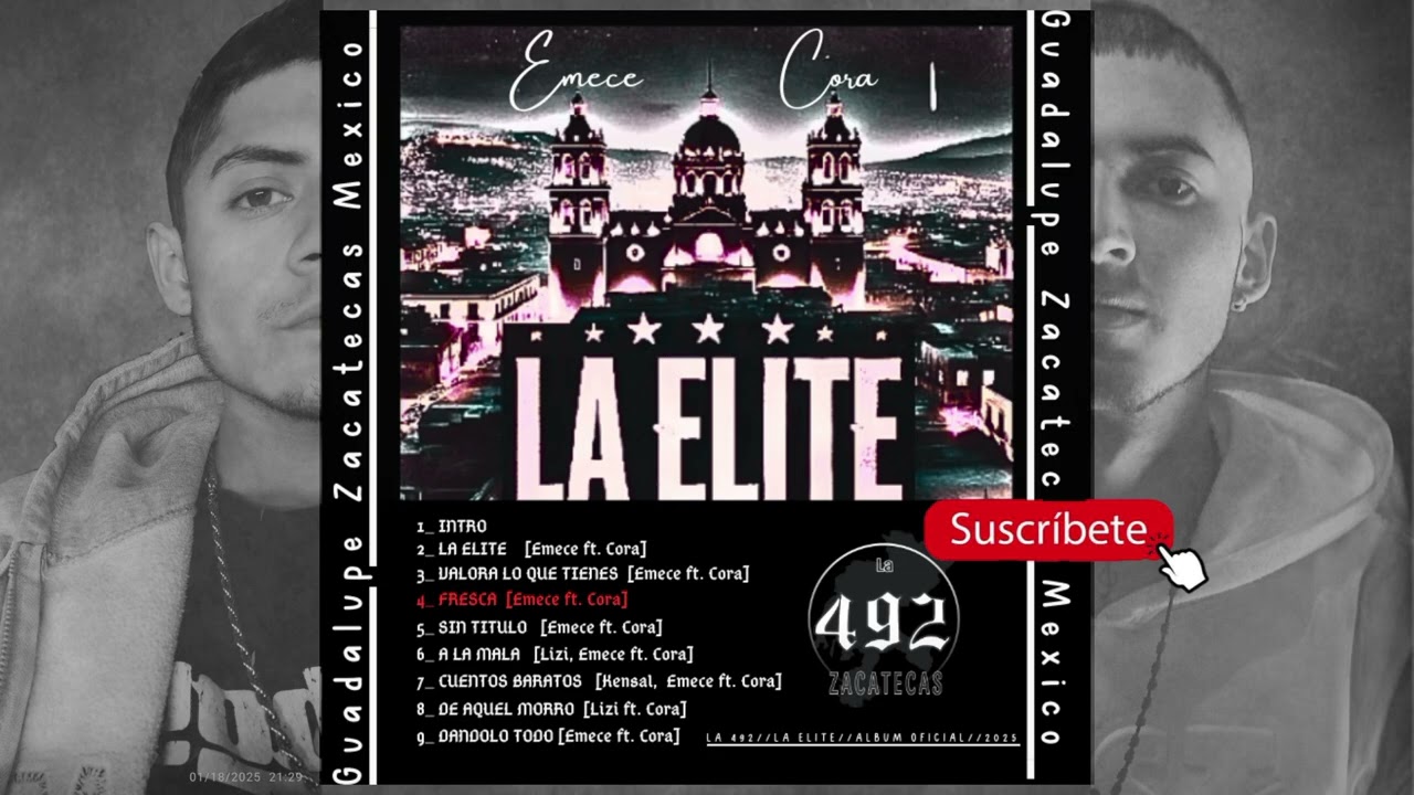 La Elite/ AlbumOficial /LA 492 #2025 4.- FRESCA #rap #HIPHOP