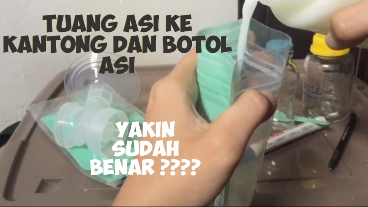CARA MENGGUNAKAN KANTONG ASI & BOTOL ASI
