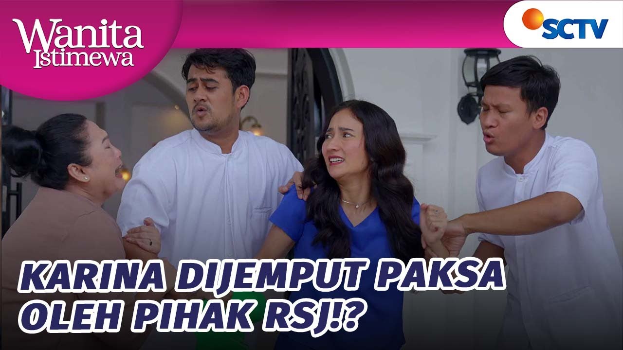 Karina Dipaksa Masuk Rumah Sakit Jiwa?! | Wanita Istimewa - Episode 139