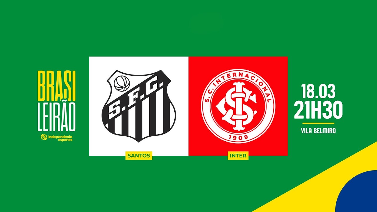 SANTOS x INTER | BRASILEIRÃO | AO VIVO | 18/03/2026