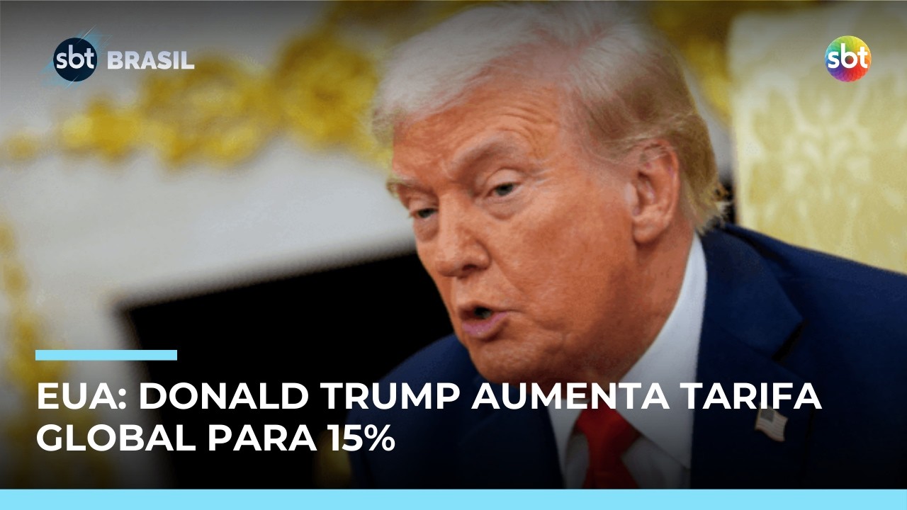 Trump aumenta tarifa global de 10% para 15% após decisão da Suprema Corte dos EUA | #SBTBrasil