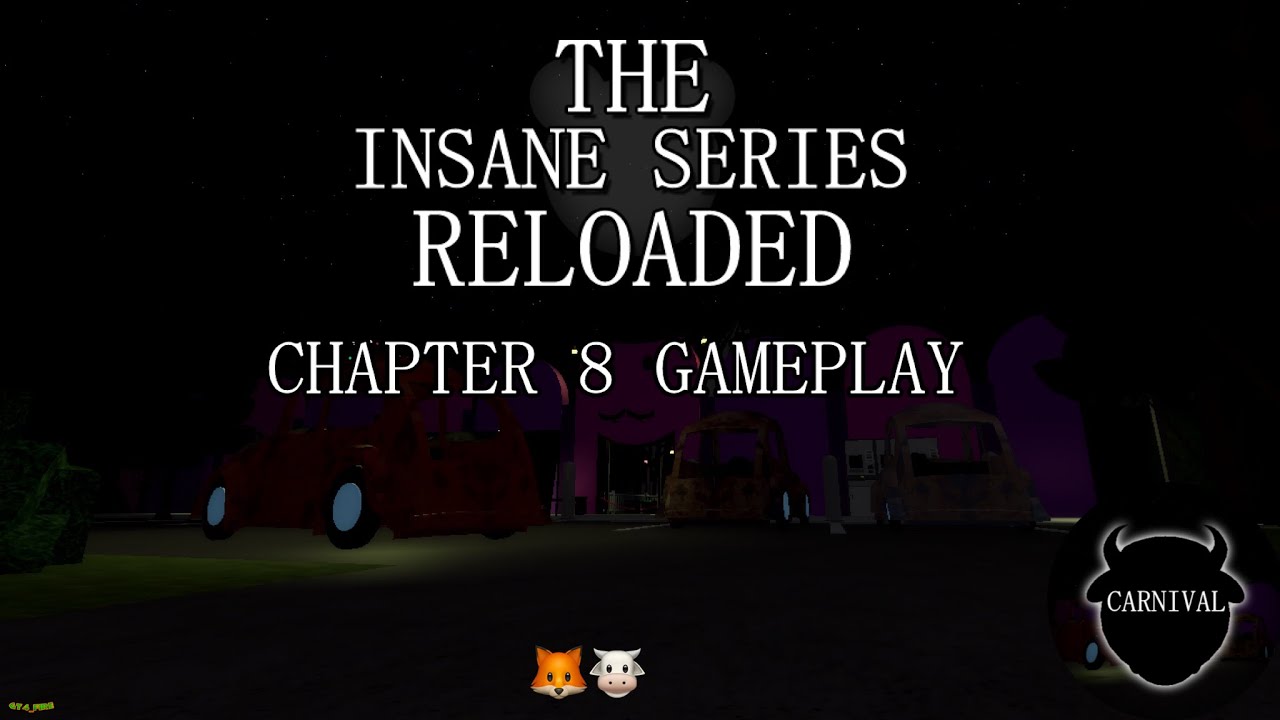The Insane Series: Reloaded - Chapter 8 Gameplay [ROBLOX]