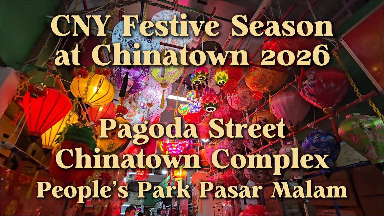 CNY Festive Season at Chinatown 2026 | Horse Year #singapore #cny #cny2026 #chinatown