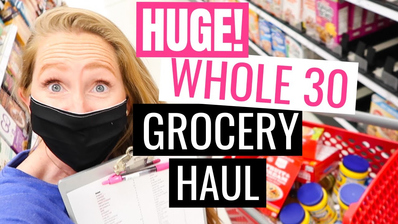 GIANT Whole 30 Monthly Grocery Haul | May 2020 ONCE A MONTH Costco Grocery Haul + Target Haul