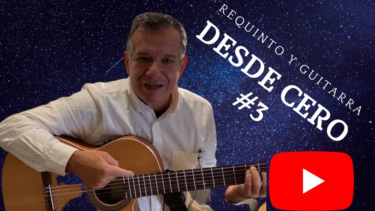 #3 - GUITARRA Y REQUINTO DESDE ( 0 ) SOLO PARA PRINCIPIANTES  - Mi primera melodía!