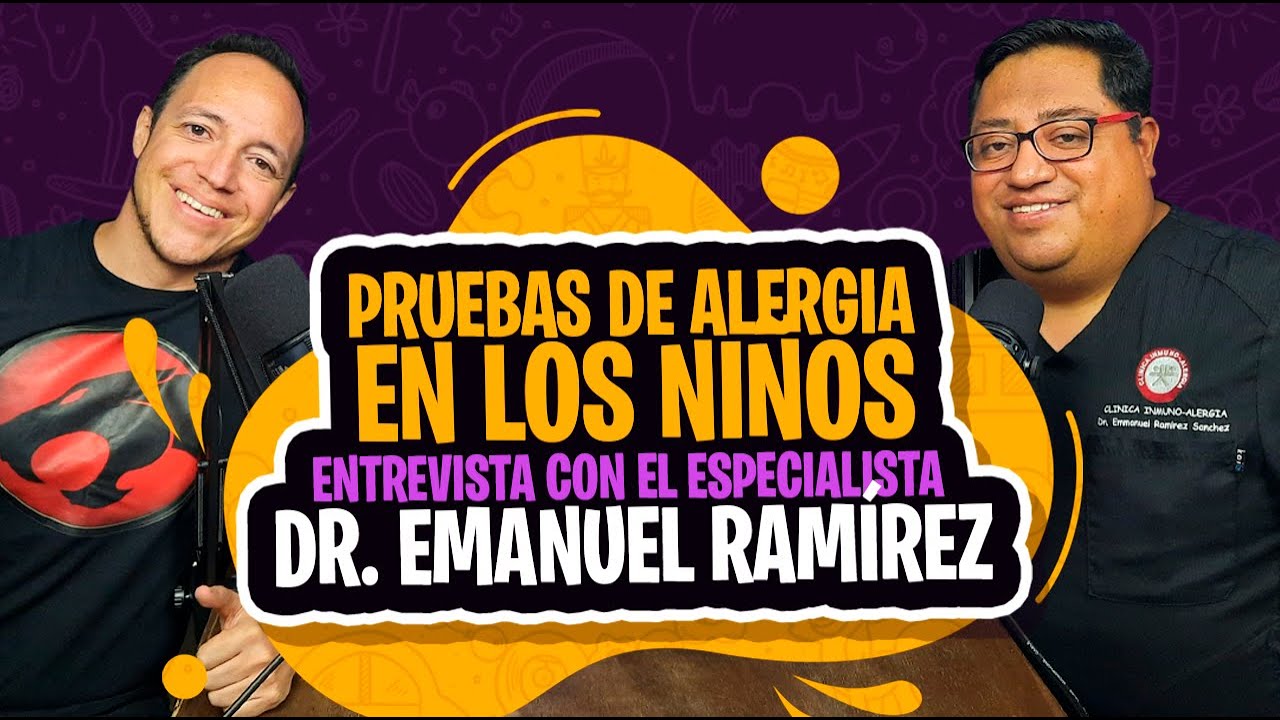 Identifica y trata las alergias de tus hijos. #EntevistaConElEspecialista #Alergias