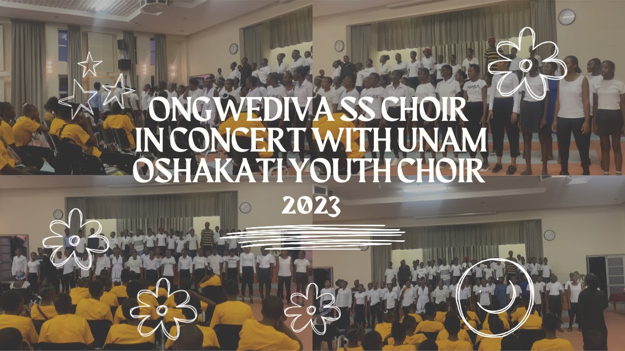 Ongwediva Secondary School Choir || UNAM Oshakati Youth Choir