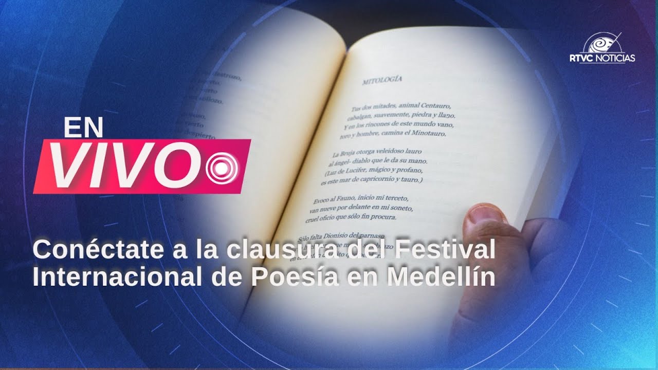 Clausura del Festival Internacional de Poes&iacute;a de Medell&iacute;n 📖✍🏼