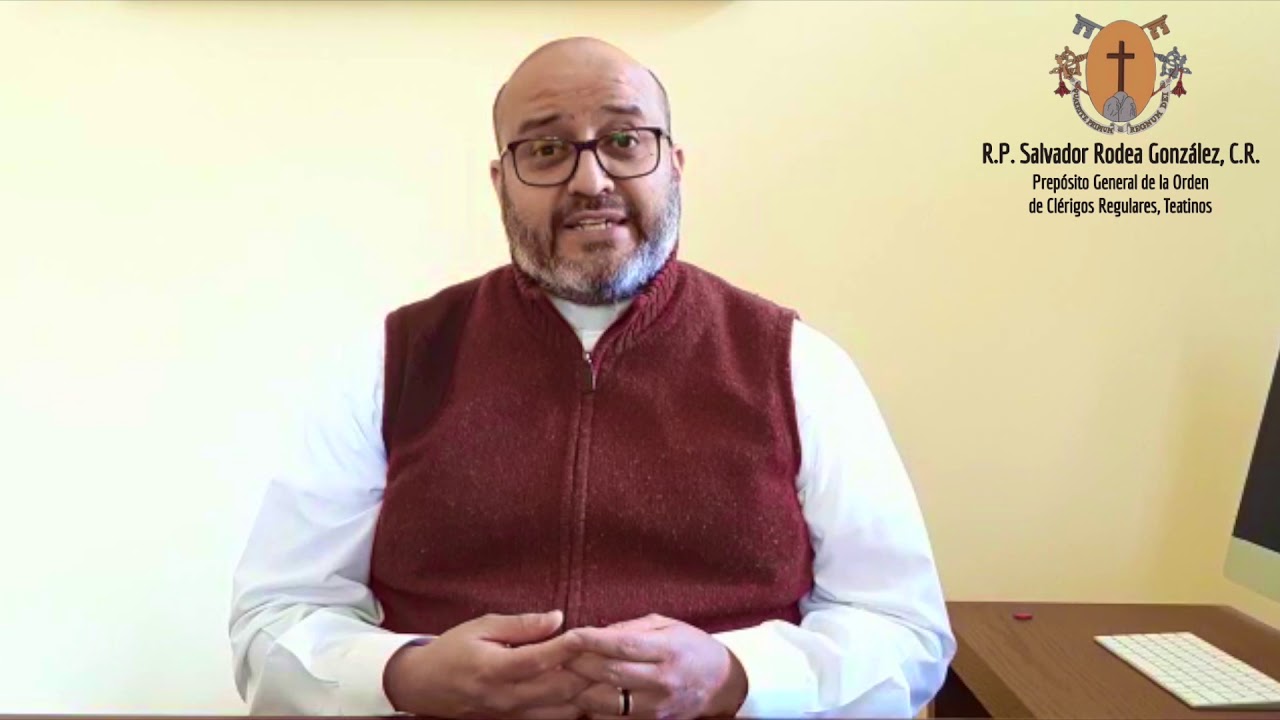 Padre General de los Teatinos - Mensaje por la Pascua 2020
