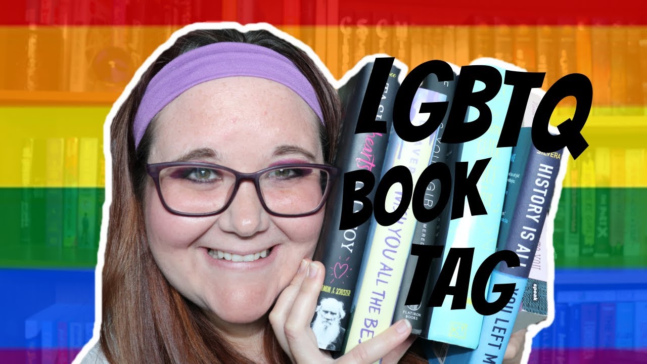 LGBTQ Book Tag ⎮ Original Book Tag