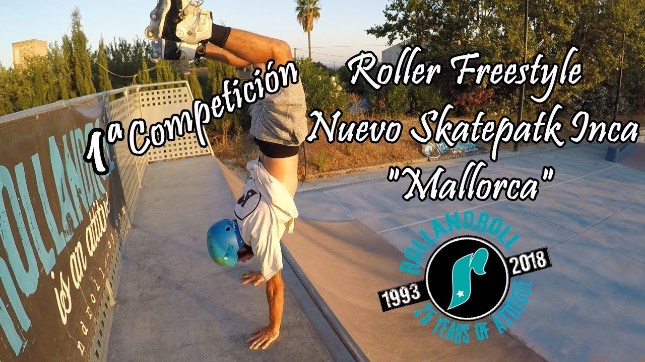 RollandRoll 2018 1ªCompetición Roller Freestyle Nuevo Skatepatk de Inca 
