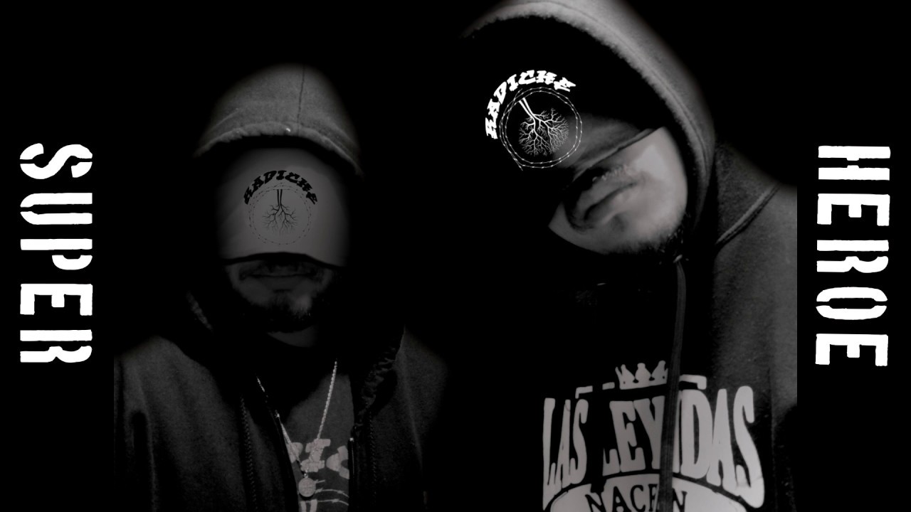 Super héroe - Radiche