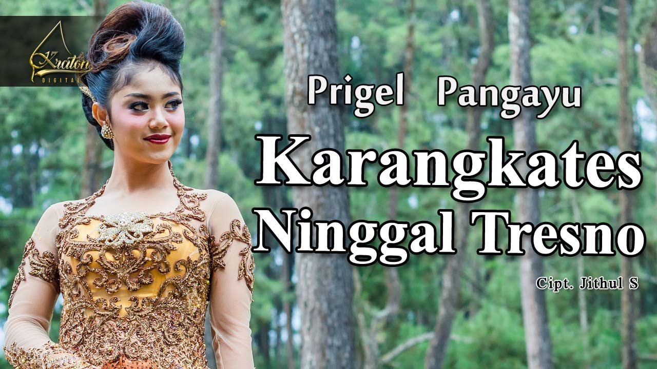 Prigel Pangayu - Karangkates Ninggal Tresno (Official Music Video)