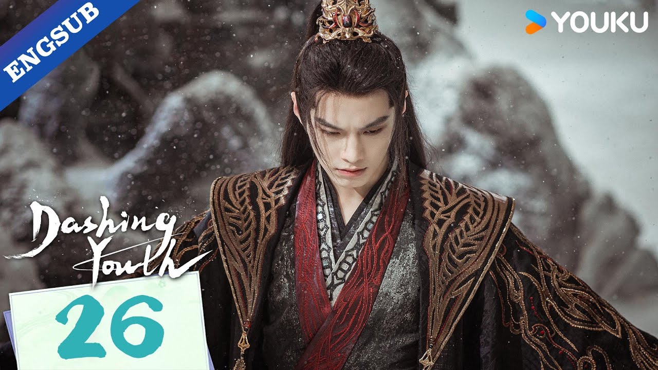 [Dashing Youth] EP26 | Wuxia Fantasy Drama | Hou Minghao / He Yu / Hu Lianxin | YOUKU