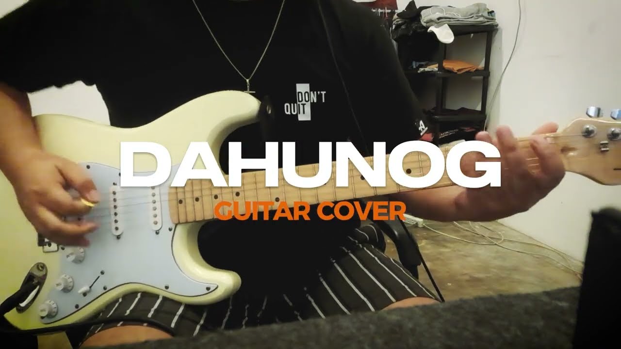 Dahunog by Influence Worship (Guitar Cover)