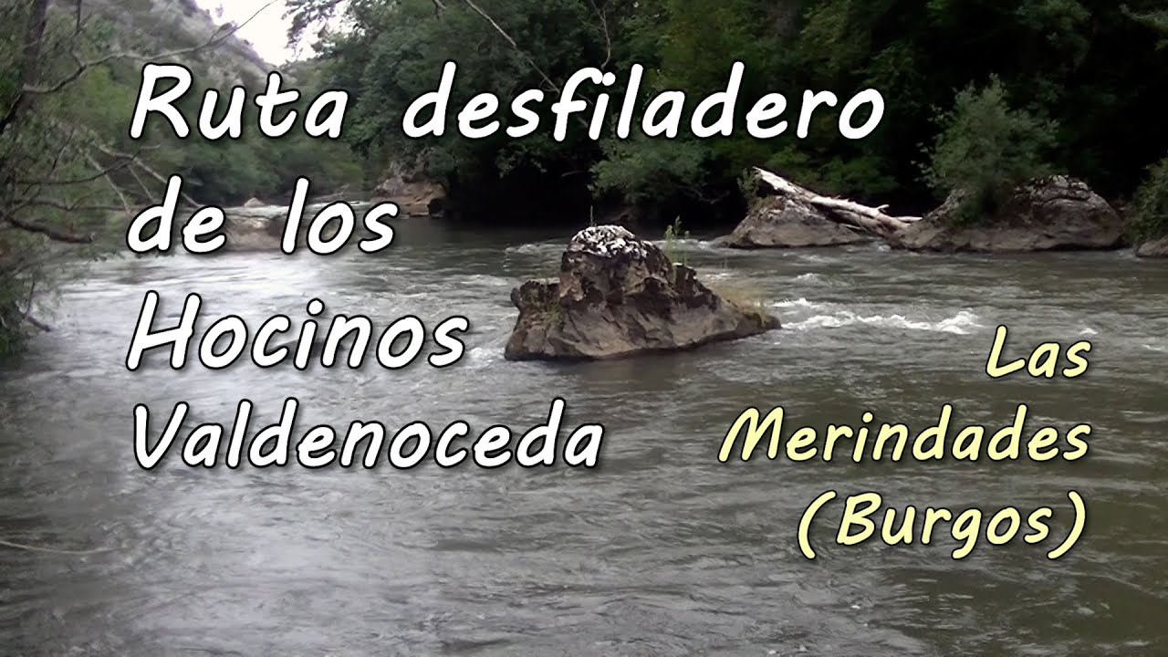 Desfiladero de los Hocinos, Las Merindades (Burgos) - Cap 5 - La Fragui