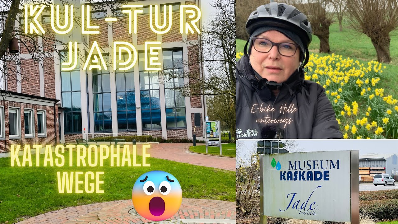 Kul-Tur Jade, Kaskaden Museum Top!! Wege Flop!!!