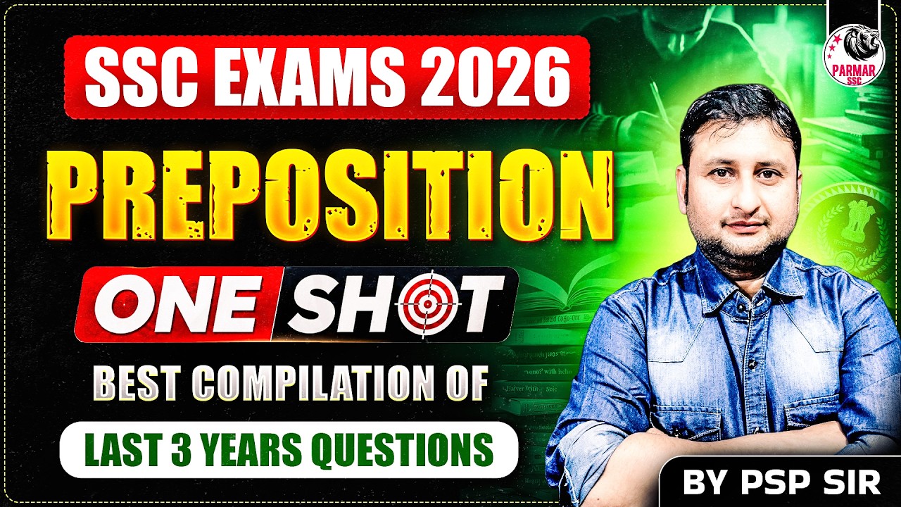 SSC CGL 2026 | PREPOSITION ONE SHOT | LAST 3 YRS COMPILATION