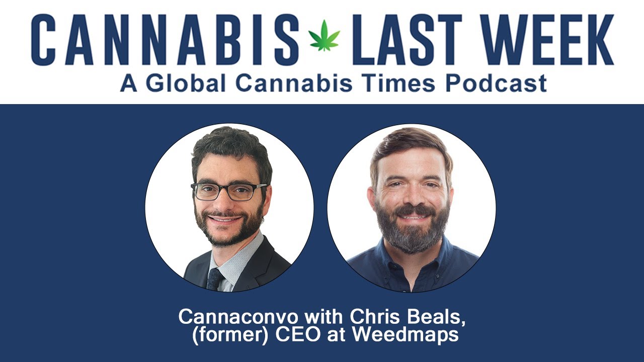 Cannaconvo with Chris Beals, former CEO at Weedmaps.
