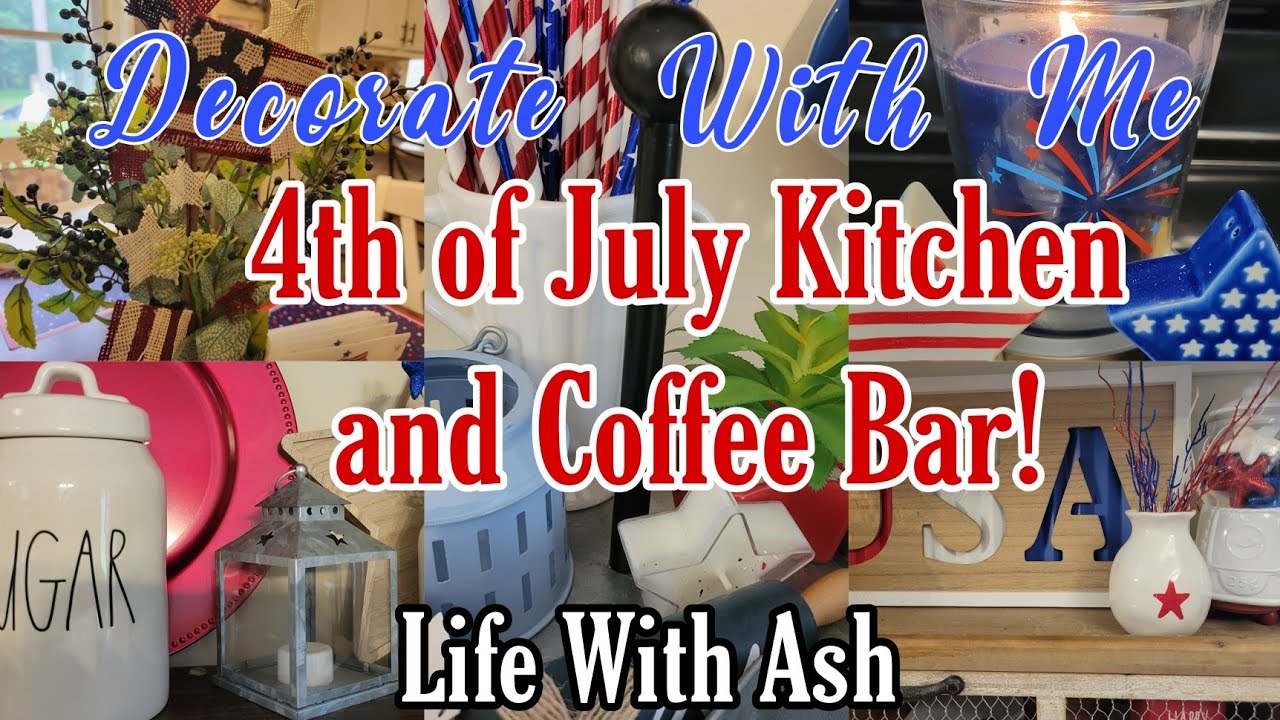 Decorate With Me | 4th of July Coffee Bar and Kitchen, Mini HL haul