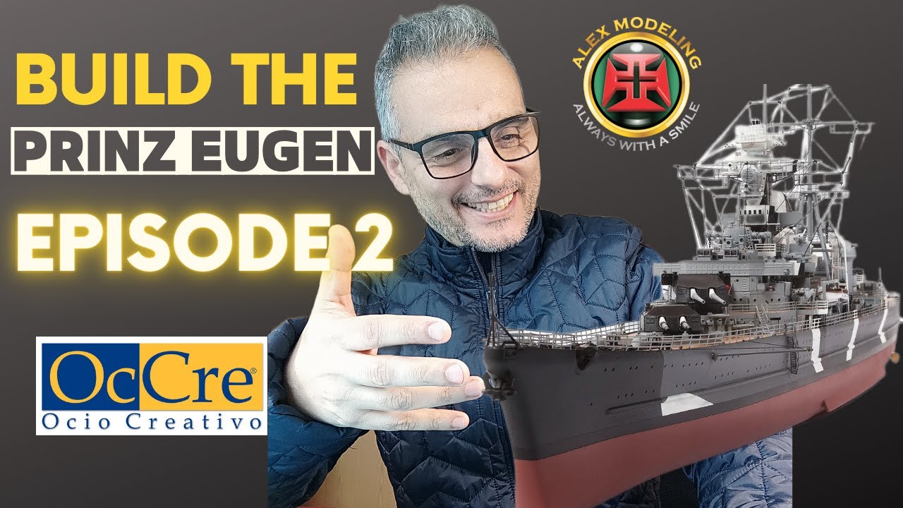 BUILD THE #occre PRINZ EUGEN EPISODE 2#prinzeugen