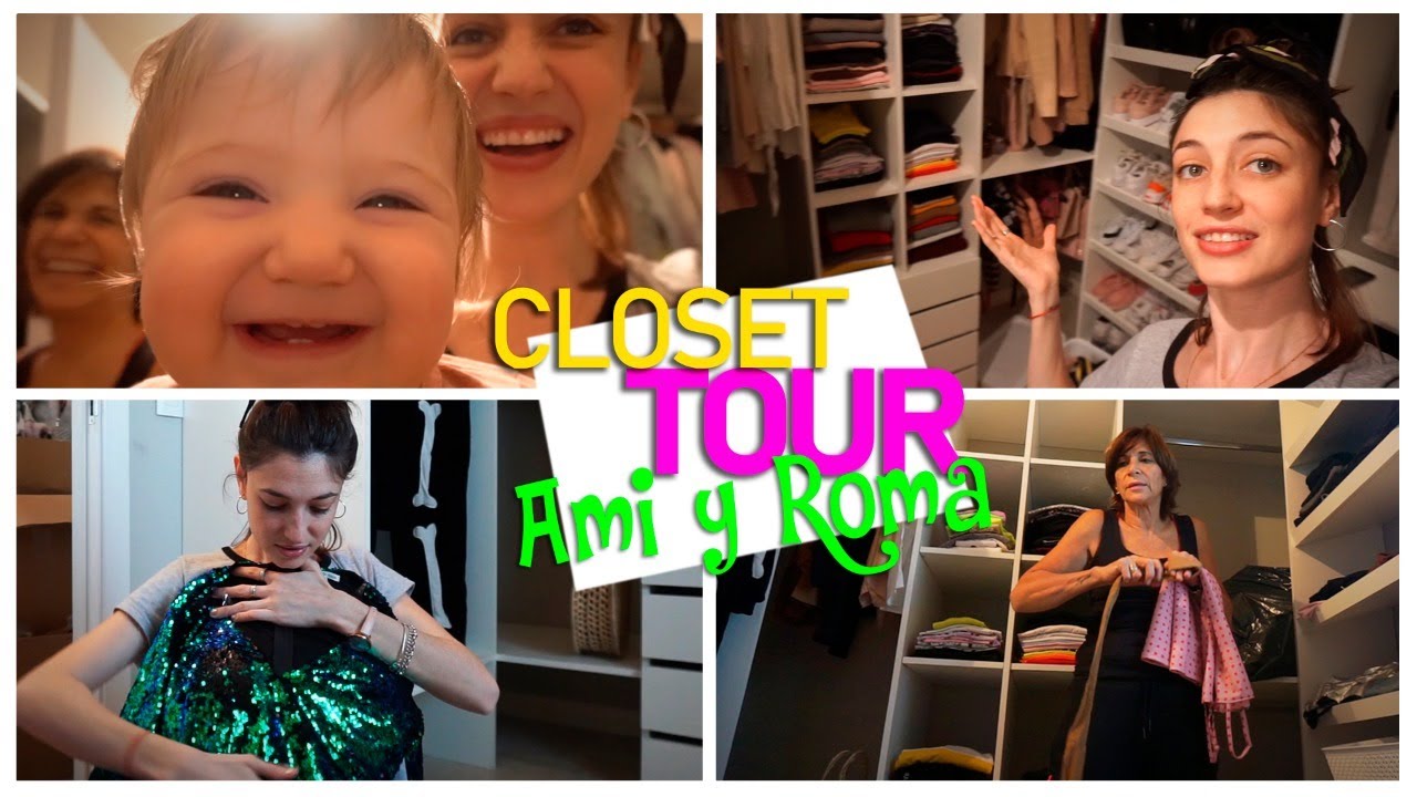 CLOSET TOUR EN MI NUEVA CASA - Amira Chediak y Roma Ferro