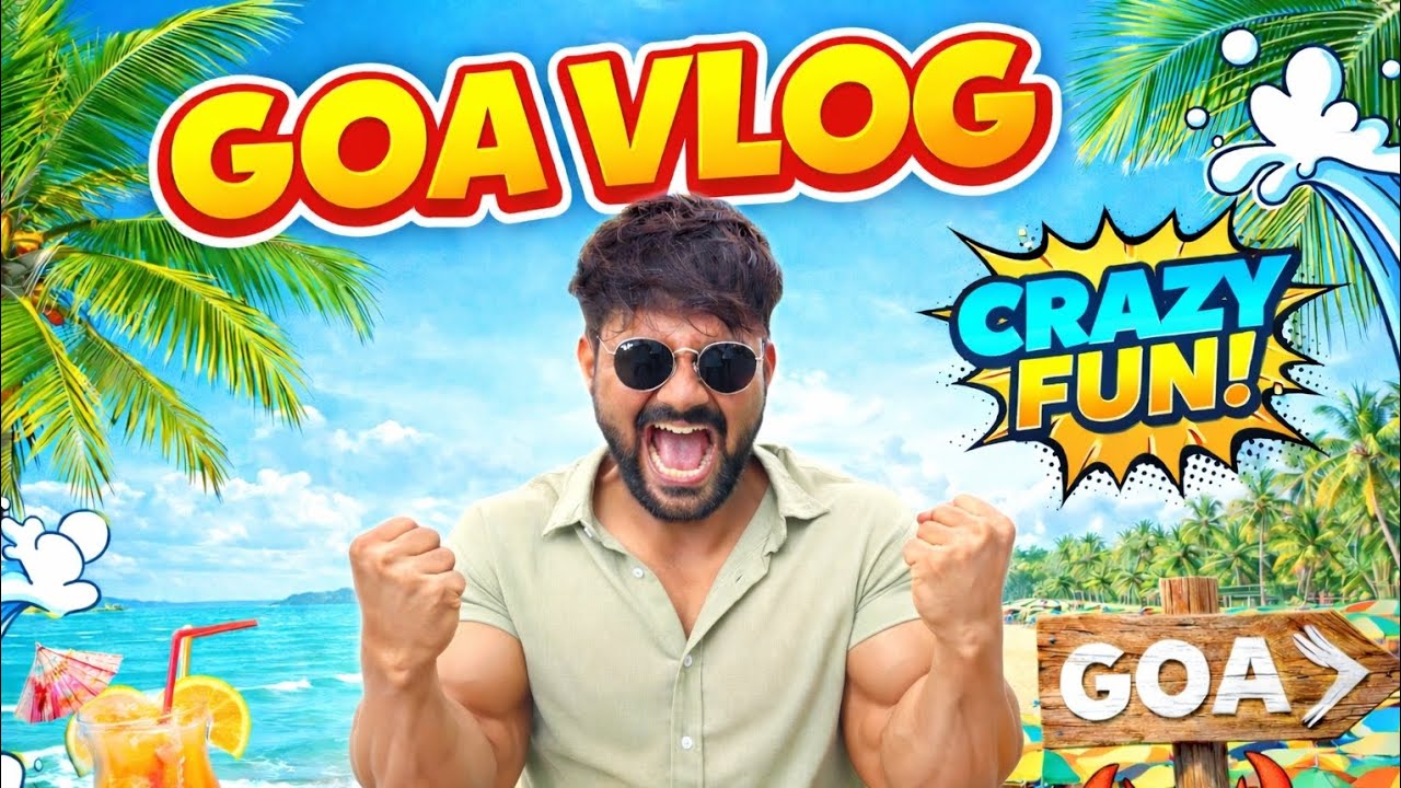तुमच्यासाठी घेऊन आलोय Goa Vlog 🌴या vlog मध्ये Beach, Food, Fun आणि खूप सारी Crazy Moments आहेत! 