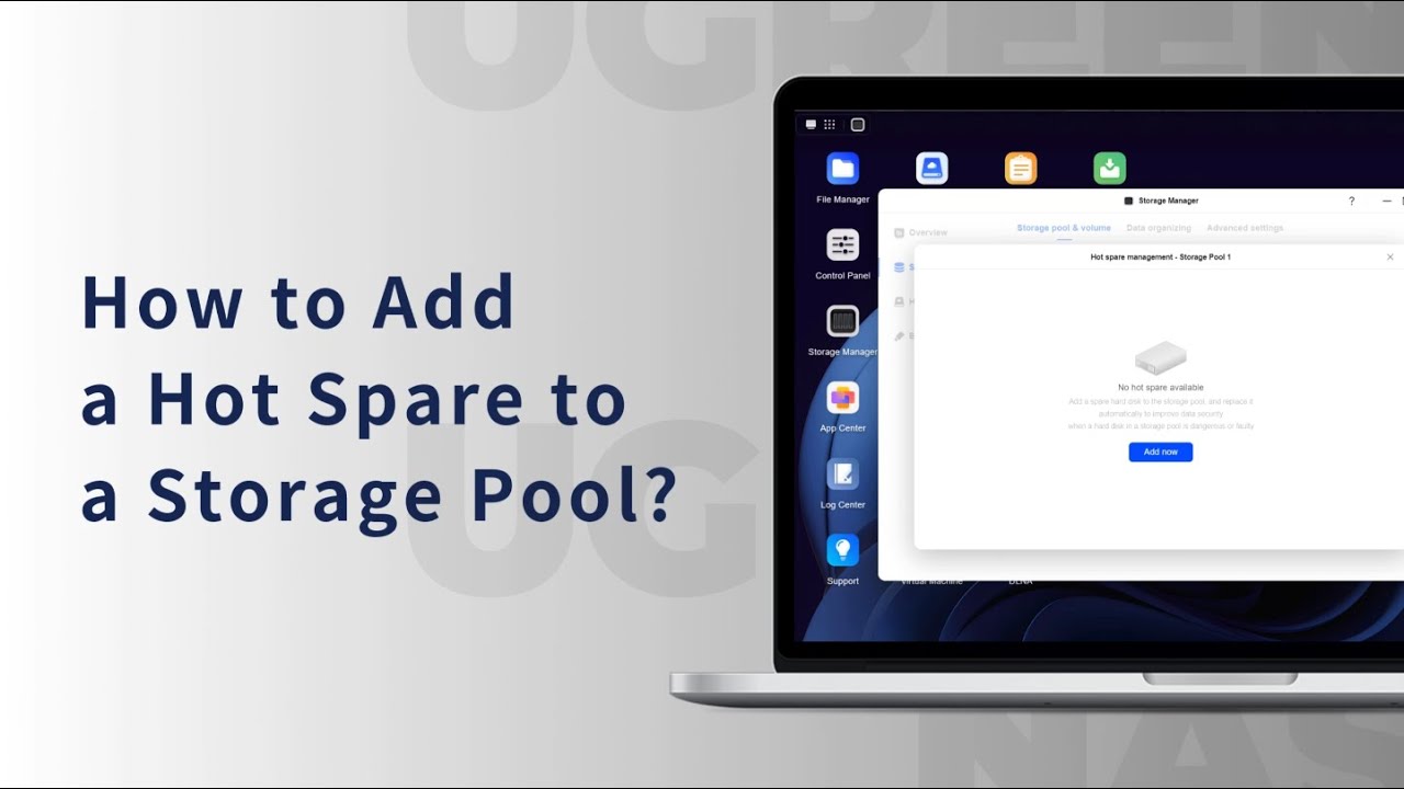 UGREEN NASync Tutorial Series -  How to Add a&nbsp;Hot Spare&nbsp;to&nbsp;a&nbsp;Storage Pool