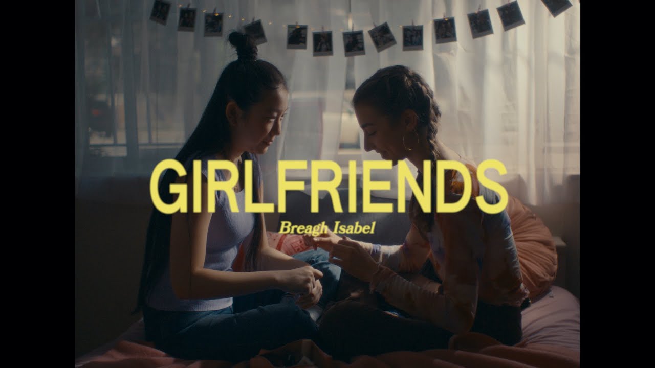 Breagh Isabel - Girlfriends (Official Music Video)