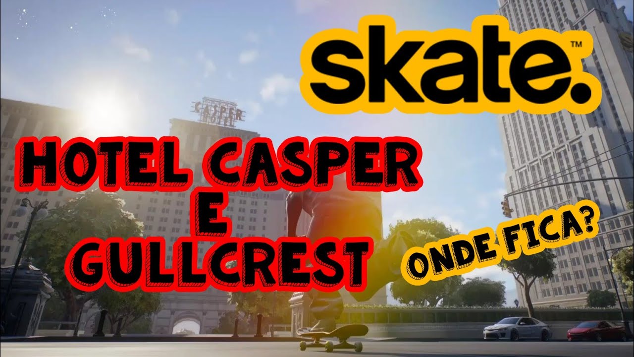 Skate.Conclua pelo menos 3 Objetivos em um s&oacute; Desafio em Gullcrest+Crave Sequ&ecirc;ncias no Hotel Casper!