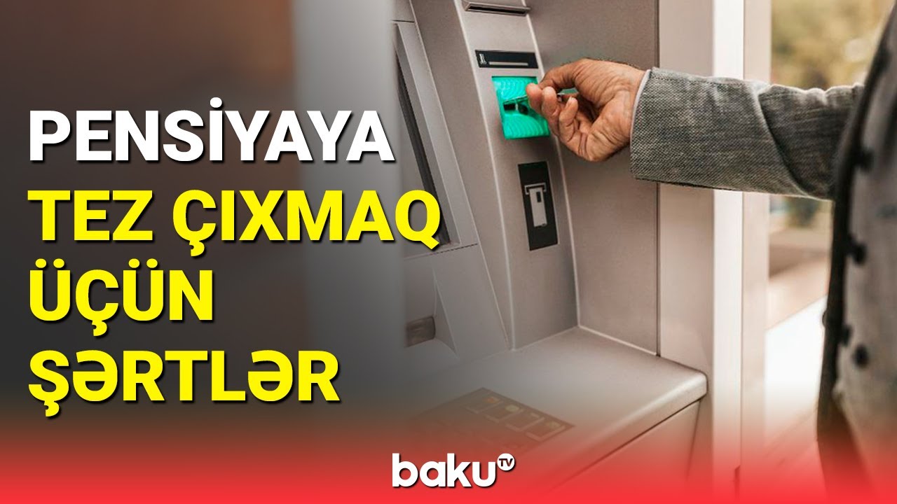 Kimlər pensiyaya daha tez çıxacaq? | Hüquqşünasdan açıqlama