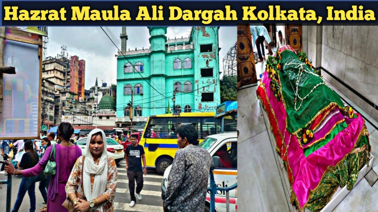 Hazrat Maula Ali Dargah Kolkata | Mola Ali Mazar Kolkata India | Kolkata dargah | Dargah vlog