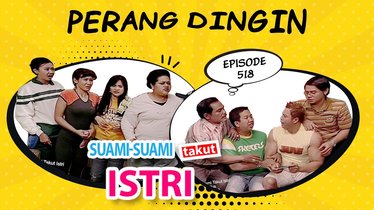 Perang Dingin | Suami Suami Takut Istri Episode 518