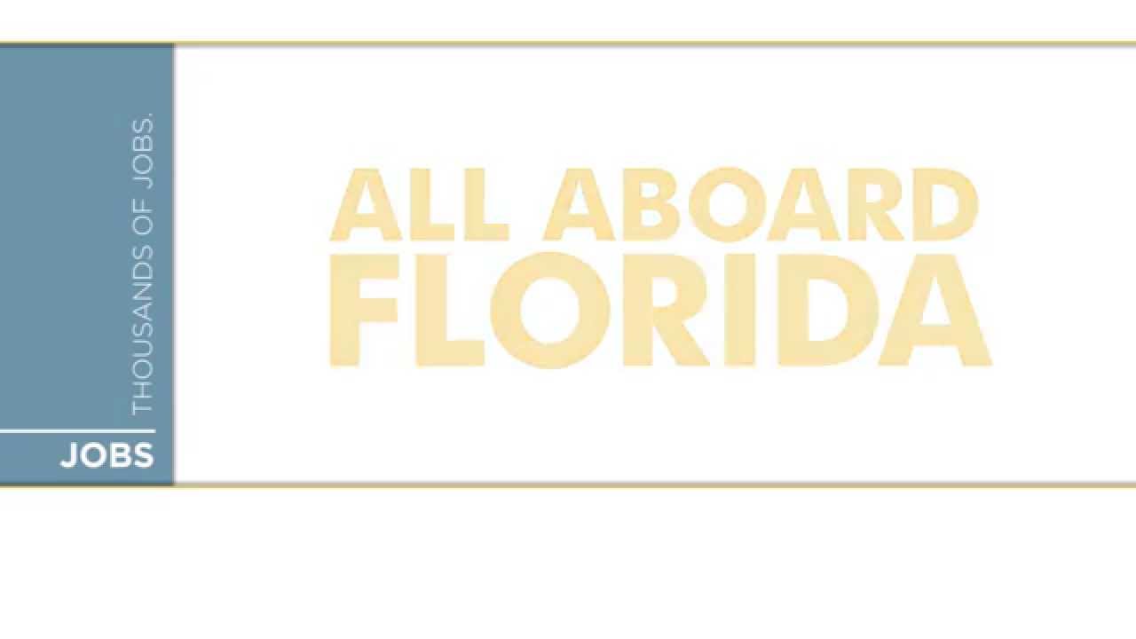 All Aboard Florida To Create Thousands of Jobs