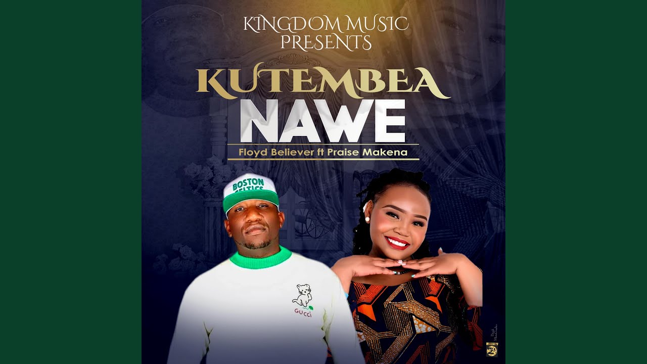 Kutembea Nawe (feat. Praise Makena)