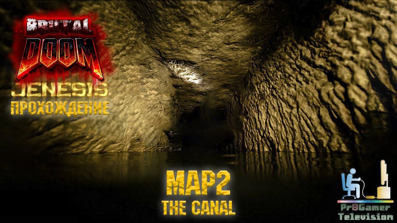 Doom Brutal Pack v9 Jenesis: Прохождение (Walkthrough) #MAP02: The Canal