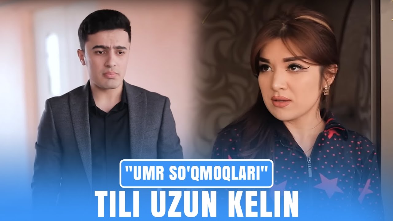 Tili uzun kelin | Umr so'qmoqlari
