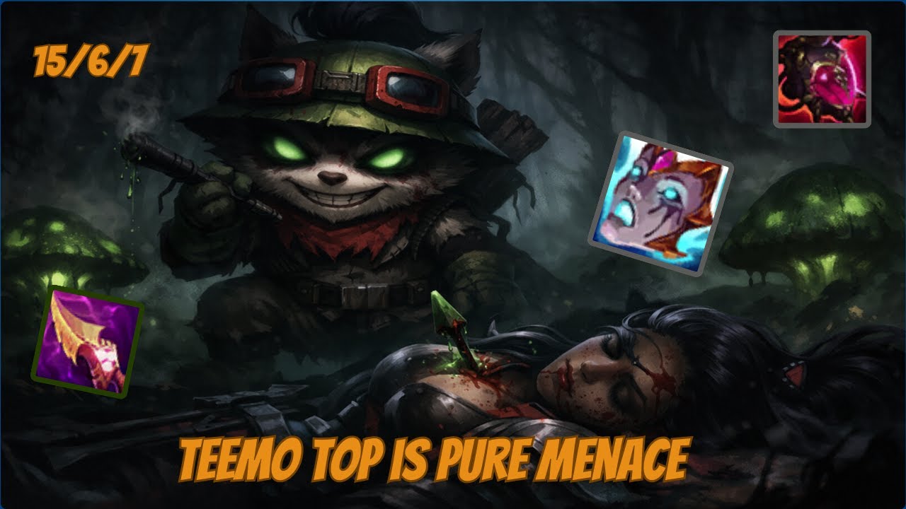 Teemo top is pure menace