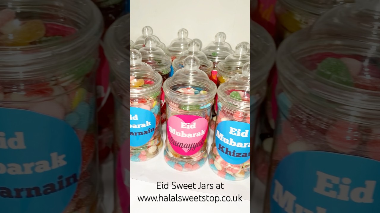 Halal Personalised Eid Mubarak Sweet Jars at www.halalsweetstop.co.uk #eid205 #eidgifts #halal