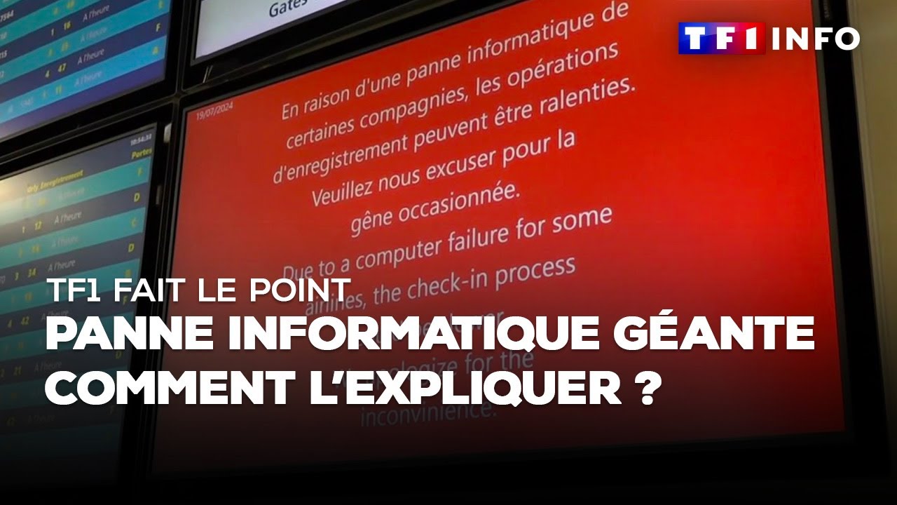 Panne informatique géante : comment l'expliquer ? TF1 fait le point