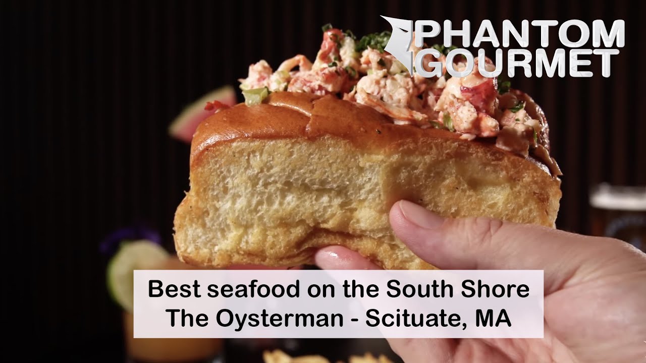 The Oysterman in Scituate, MA