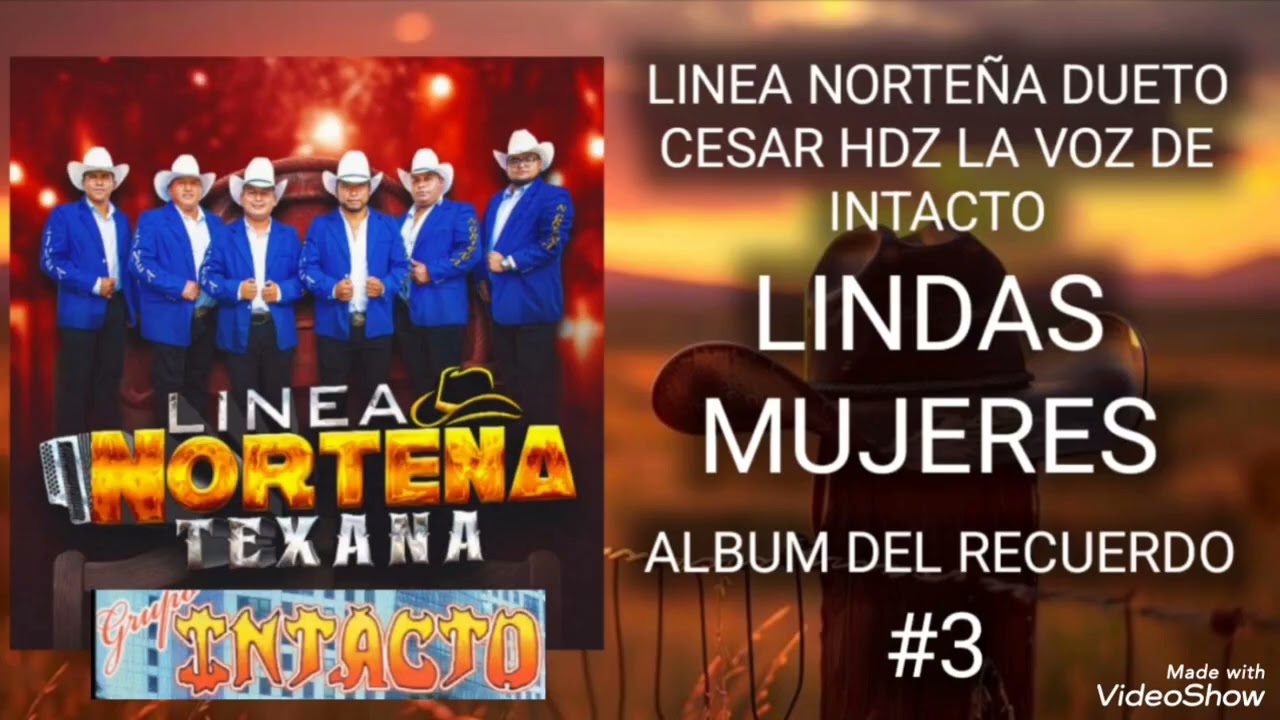 Lindas mujeres línea norteña (dueto César haz la vos de intacto