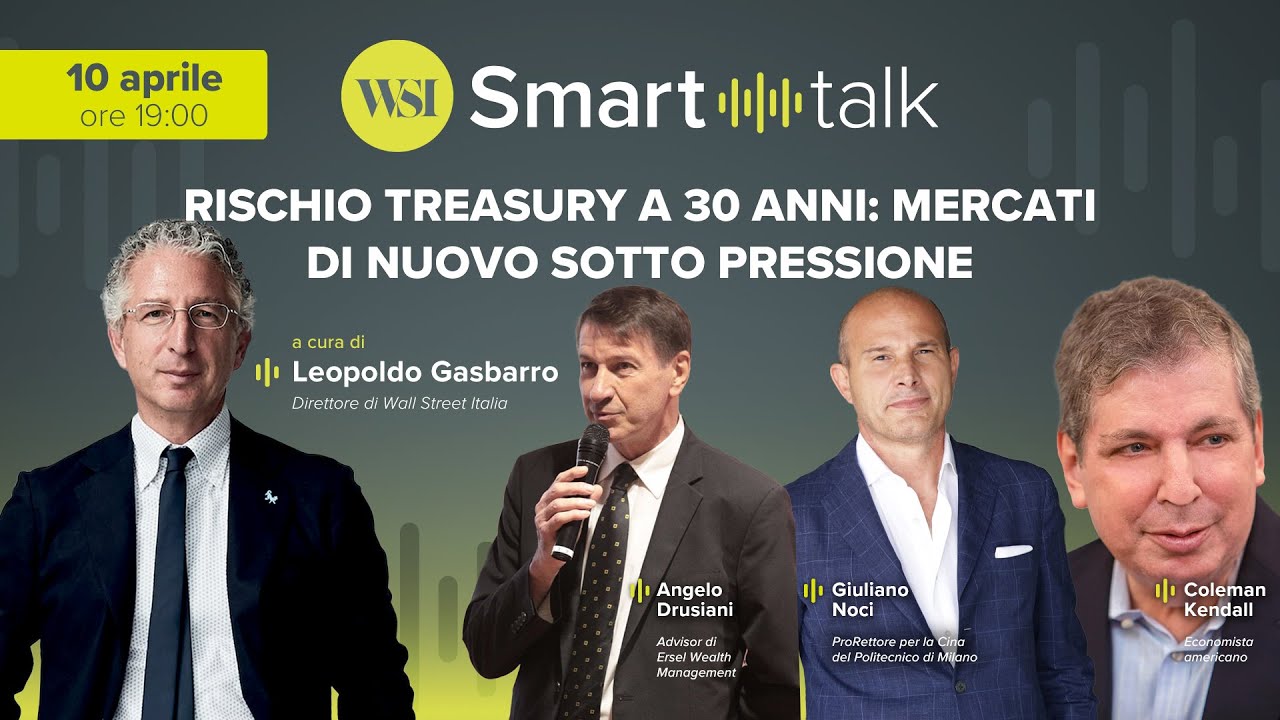 WSI Smart Talk - Rischio Treasury a 30 anni: mercati di nuovo sotto pressione