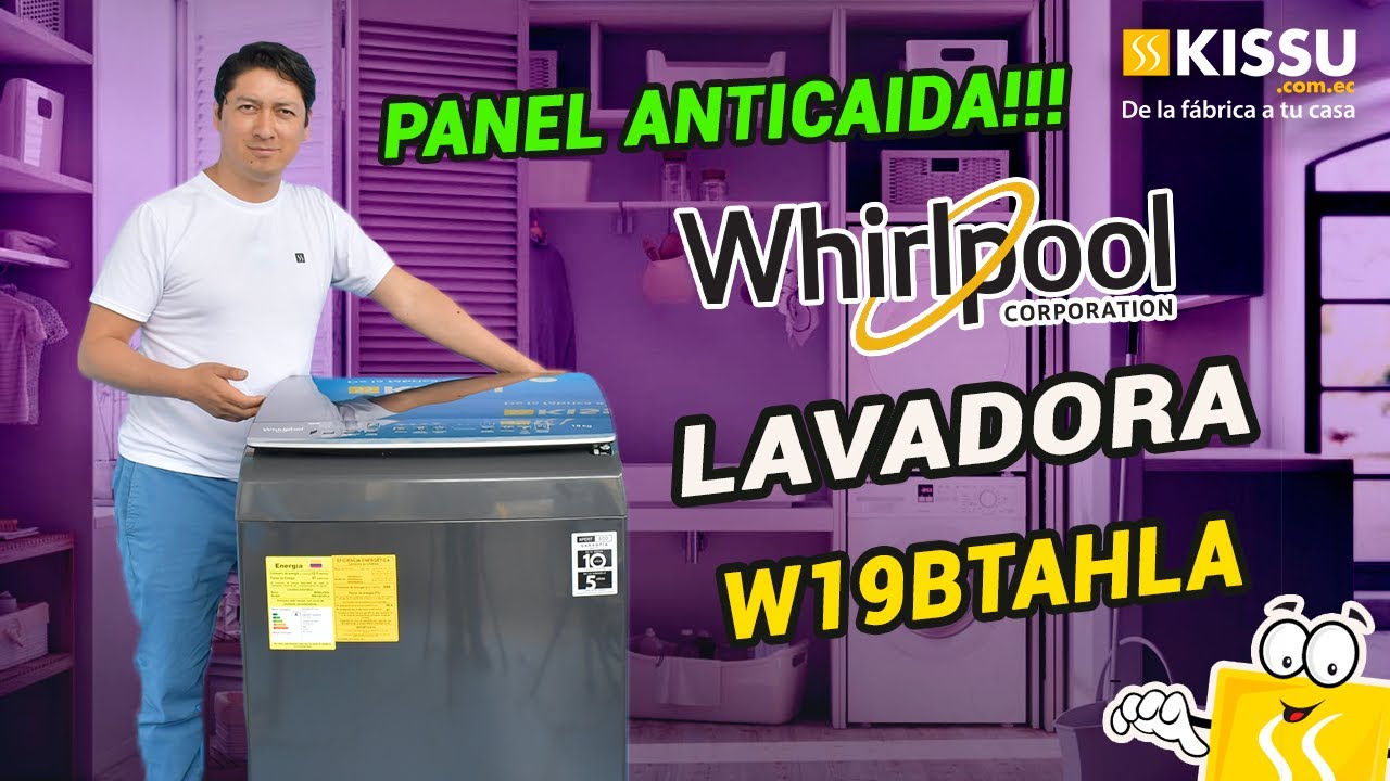La lavadora Whirlpool W19BTAHLA con panel en la tapa😨