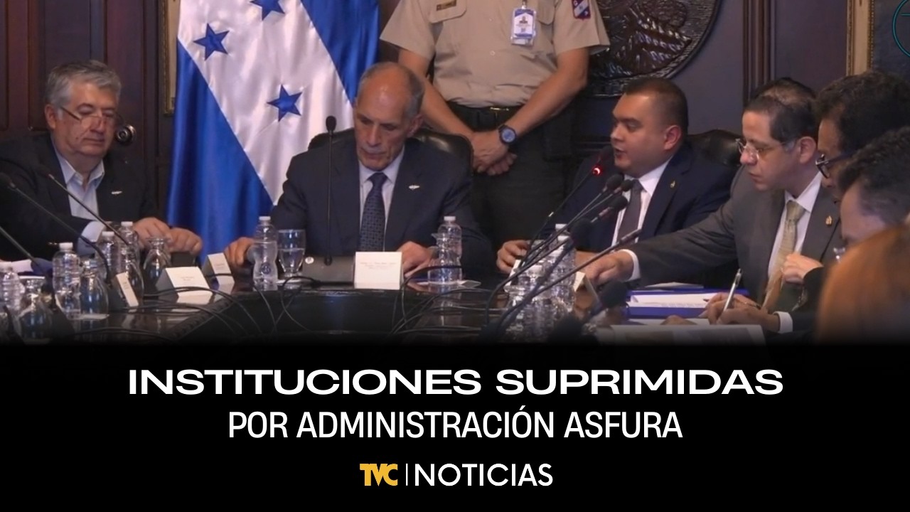 Instituciones suprimidas por administración del presidente Nasry Asfura