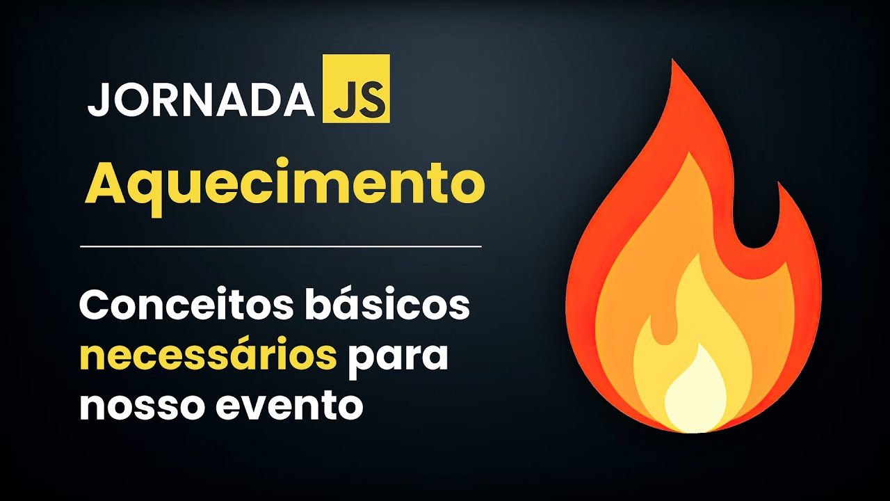 Aquecimento Jornada JS - Ajustes iniciais para nosso projeto