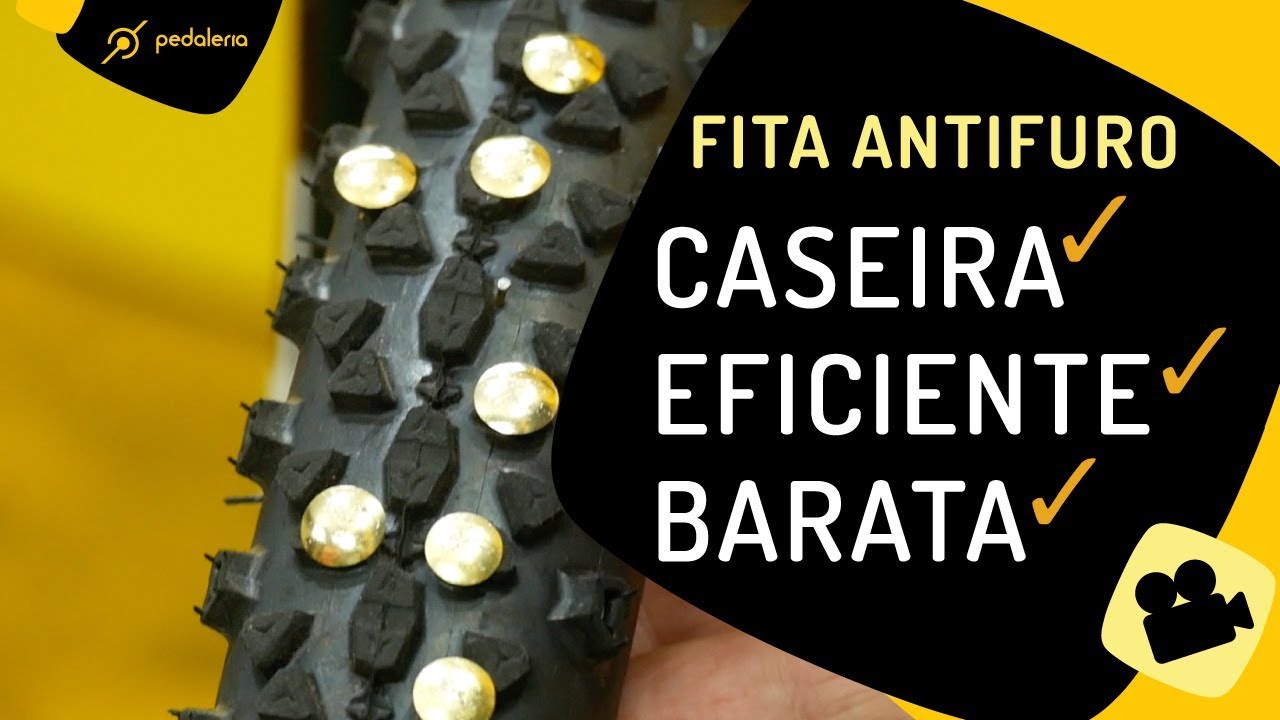 Fita antifuro caseira, eficiente e barata. Pedaleria