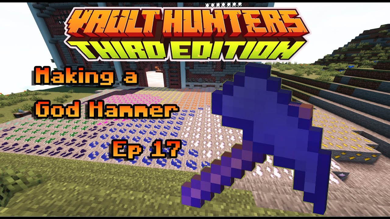 The Vault Destroyer | Vault Hunters Modded Lets Play Ep 17